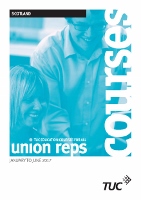 TUC Education courses for all union reps - January 2018-June 2018 - Scotland