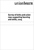 Survey of ULRs and union reps supporting learning and skills, 2014