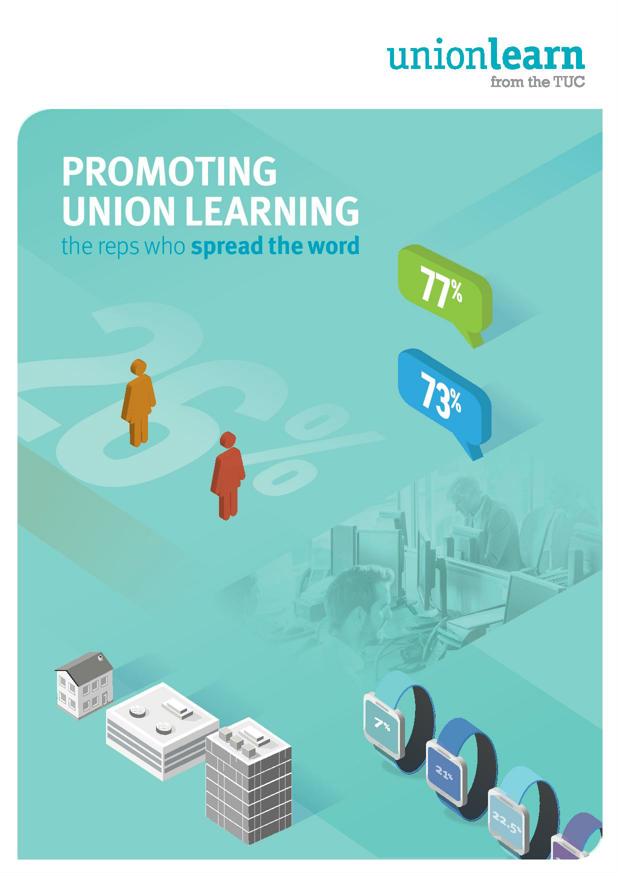 Promoting Union Learning: the reps who spread the word