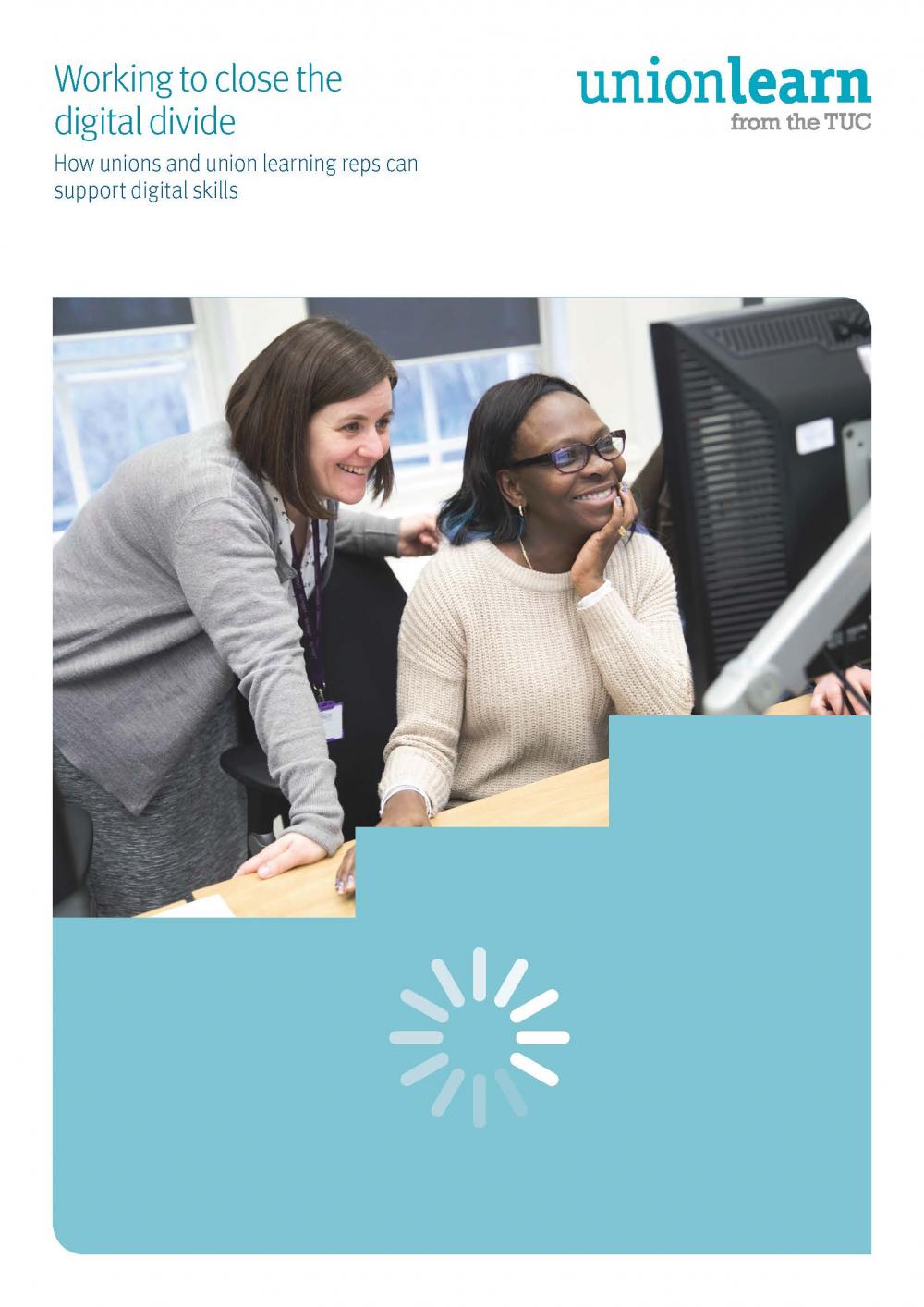 Working to close the digital divide - A guide for ULRs supporting digital skills