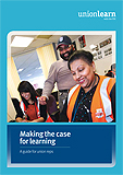 Making the case for learning – A guide for union reps