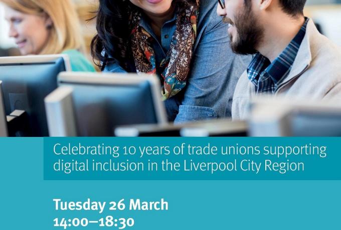 TUC event in Liverpool to celebrate a decade of Digital Champions