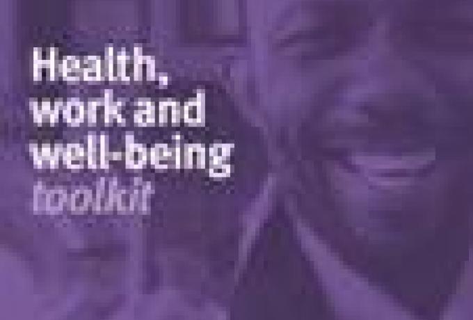 Health, work and well-being toolkit