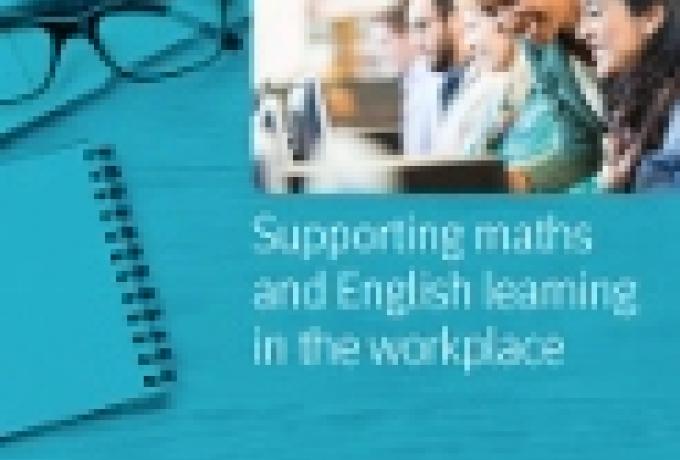 Supporting maths and English learning in the workplace - a guide for union learning reps